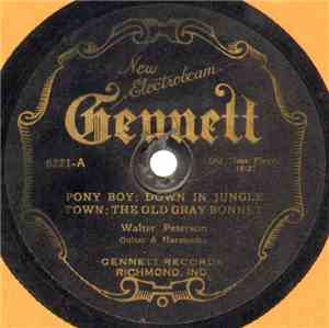 Walter C. Peterson - Pony Boy; Down In Jungle Town; The Old Gray Bonnet / O ...