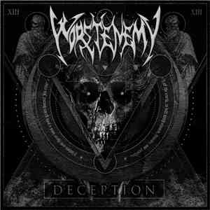 Worstenemy - Deception