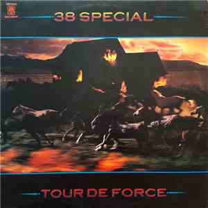 38 Special  - Tour De Force