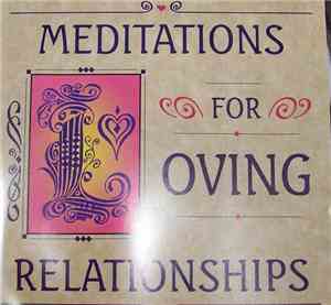 Allen Holmquist - Meditations For Loving Relationships