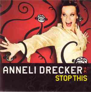 Anneli Drecker - Stop This