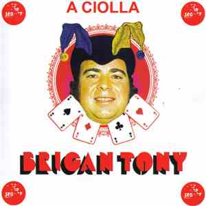 Brigan Tony - A Ciolla