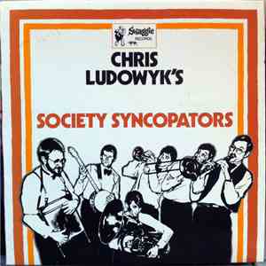 Chris Ludowyk's Society Syncopators - Chris Ludowyk's Society Syncopators