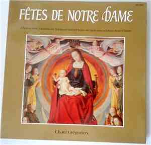 Chœur Des Moines De L'Abbaye Saint-Pierre De Solesmes, Dom Jean Claire - Fê ...