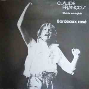 Claude François - Chante En Anglais - Bordeaux Rosé