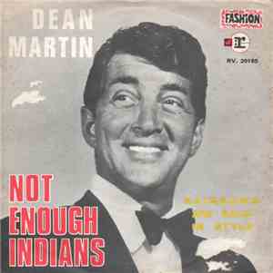 Dean Martin - Not Enough Indians / Rainbows Are Back In Style
