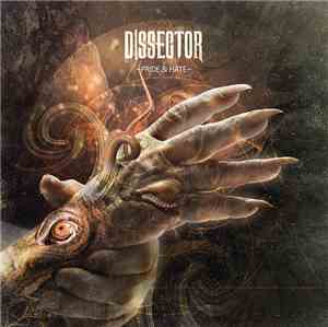 Dissector  - Pride & Hate