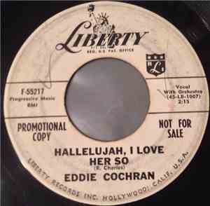 Eddie Cochran - Hallelujah, I Love Her So / Little Angel