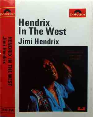 Jimi Hendrix - Hendrix In The West