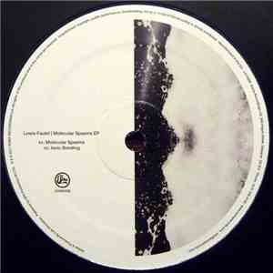 Lewis Fautzi - Molecular Spasms EP