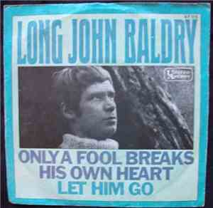 Long John Baldry - Only A Fool Breaks His Own Heart