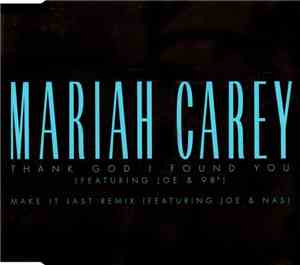 Mariah Carey With Joe & 98° - Thank God I Found You