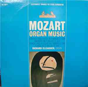 Mozart : Richard Ellsasser - Organ Music