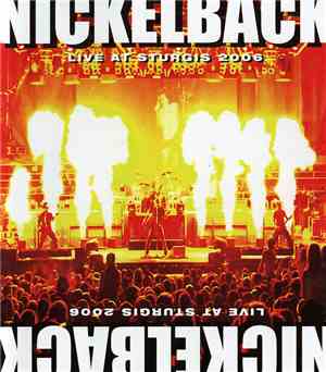 Nickelback - Live At Sturgis 2006