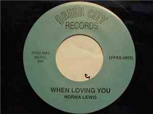 Norma Lewis / Oakland Stroke - When Loving You / You Just Fall Down
