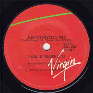 Public Image Ltd - Death Disco