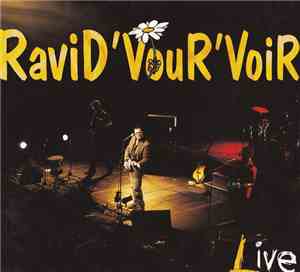 Ravid'vour'voir - Live