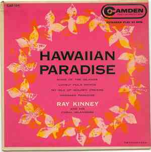 Ray Kinney And His Coral Islanders - Hawaiian Favorites