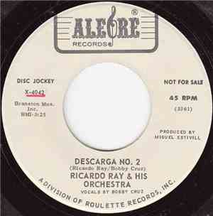 Ricardo Ray & His Orchestra - Descarga No. 2 / Vive Feliz