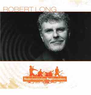 Robert Long - Nederlandstalige Popklassiekers