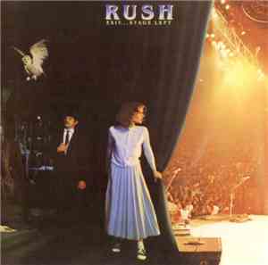 Rush - Exit...Stage Left