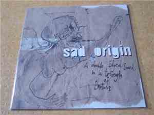 Sad Origin - A Double Edged Sword In A Triangle Of Emotions