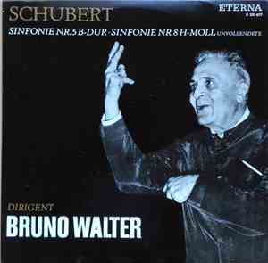Schubert - Bruno Walter - Sinfonie Nr. 5 B-dur / Sinfonie Nr. 8 H-moll (Unv ...