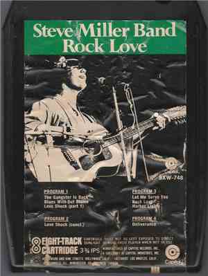 Steve Miller Band - Rock Love