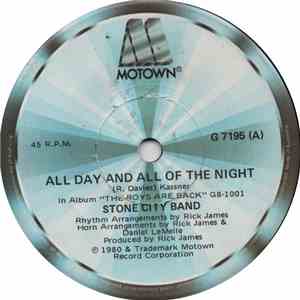 Stone City Band - All Day And All Of The Night