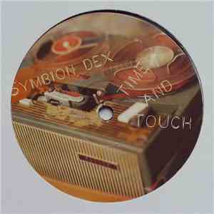 Symbion Dex - Time And Touch