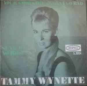 Tammy Wynette - Your good girls gonna go bad