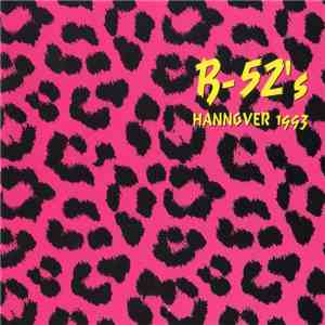 The B-52's - Hannover 1993