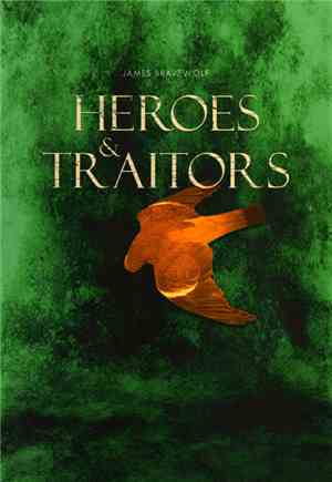 The Days Of The Trumpet Call - Heroes & Traitors