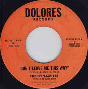 The Dynamites  - Wedding Bells Are Ringin' / Don't Leave Me This Way