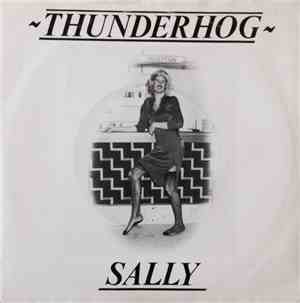 Thunderhog - Sally