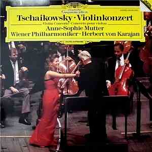 Tschaikowsky / Anne-Sophie Mutter - Wiener Philharmoniker - Herbert von Kar ...