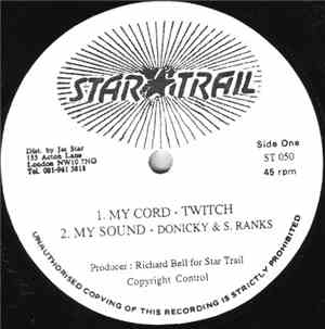Twitch / Donicky & S. Ranks / Malvo / Red Rose - My Cord / My Sound / Guard ...