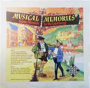 Unknown Artist - Musical Memories From Munich To Heidelberg