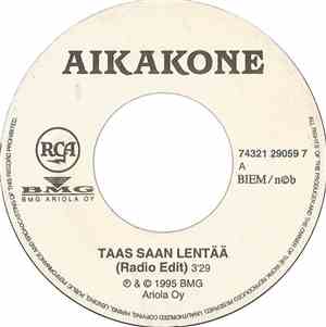 Aikakone - Taas Saan Lentää