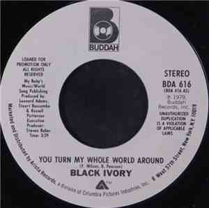 Black Ivory - You Turn My Whole World Around