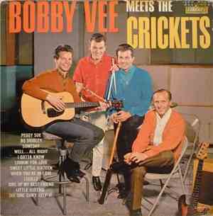 Bobby Vee and The Crickets  - Bobby Vee Meets The Crickets