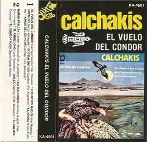 Calchakis - Le Vol Du Condor