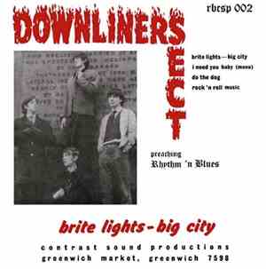 Downliners Sect - Brite Lights - Big City