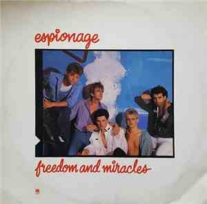 Espionage  - Freedom And Miracles
