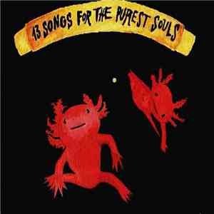 Experimental Christian Musik - 13 Songs For The Purest Souls
