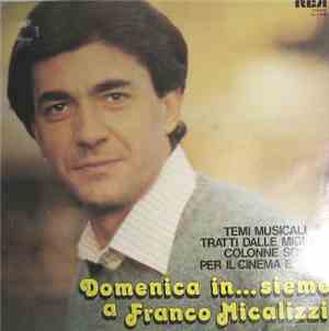 Franco Micalizzi - Domenica In...sieme A Franco Micalizzi (Temi Musicali Tr ...