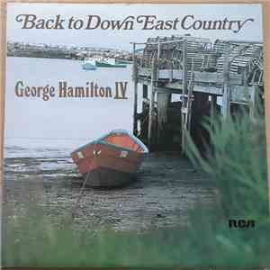George Hamilton IV - Back To Down East Country