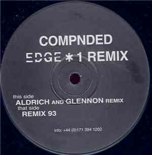 Gordon Edge - Compnded (Edge 1 Remix 98)
