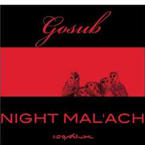 Gosub - Night Mal'ach