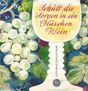 Herbert Frenzel - Schütt' Die Sorgen In Ein Gläschen Wein